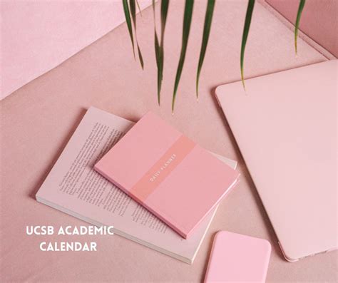 UCSB Academic Calendar 2025‑2026: Important Dates