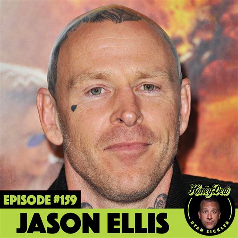 Jason Ellis - WolfDew - The HoneyDew Podcast with Ryan Sickler