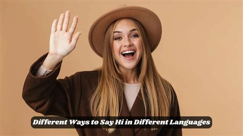 👋 Different Ways to Say Hi in Different Languages