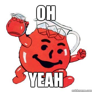 Oh yeah memes | quickmeme