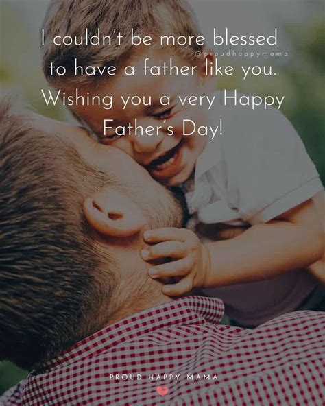 100+ Happy Father’s Day Quotes From Son To Say Thank You