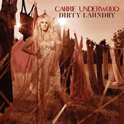Carrie Underwood: Dirty laundry, la portada de la canción
