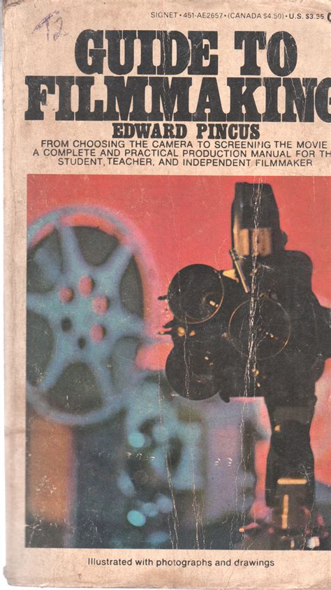 Guide To Filmmaking Edward Pincus