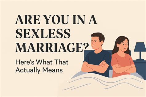 Are You in a Sexless Marriage? Here’s What That Actually Means (And No, It’s Not Just “We’re Busy”)