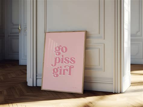 Go Piss Girl Funny Bathroom Print, Printable Art Bathroom, Trendy Wall ...