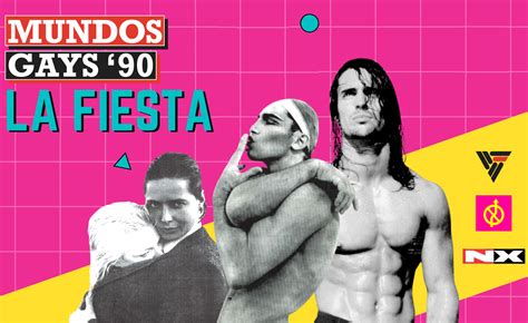 PRIMERA FIESTA DE LOS MUNDOS GAYS DE LOS 90 – PRESSENTAR ...