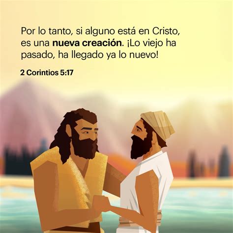 2 CORINTIOS 5:17, 20 (RVR1960) - De modo que si alguno está en Crist ...