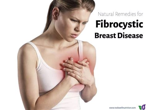 Natural remedies for fibrocystic breast disease | PPTX