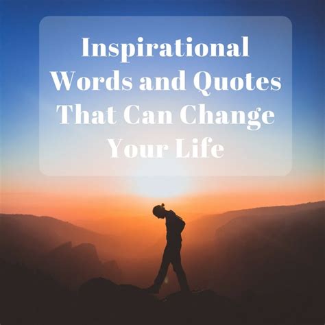 50+ Motivational and Inspirational Words and Quotes That Can Change ...