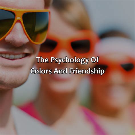 What Color Represents Friendship - colorscombo.com