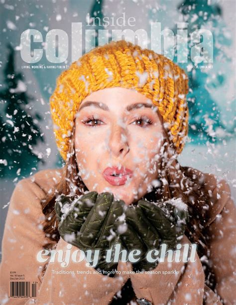 Inside Columbia Magazine December/January 2023 by Inside Columbia Magazine - Issuu