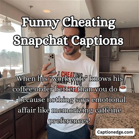 250+ Cheating Snapchat Captions: Viral Expressions for Trends