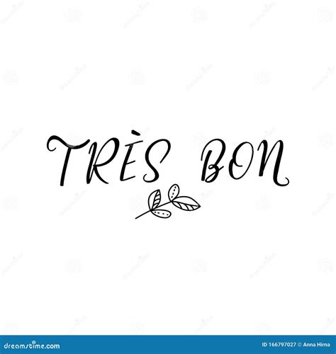 Very Good in French Language. Hand Drawn Lettering Background. Ink ...