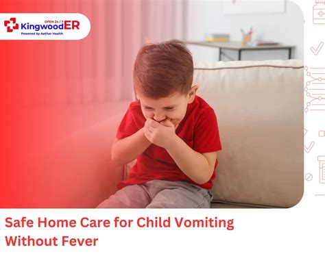 Child Vomiting With No Fever: Causes & Safe Home Care Steps