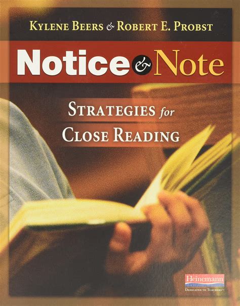 Notice and Note: Strategies for Close Reading : Beers, Kylene, Probst ...