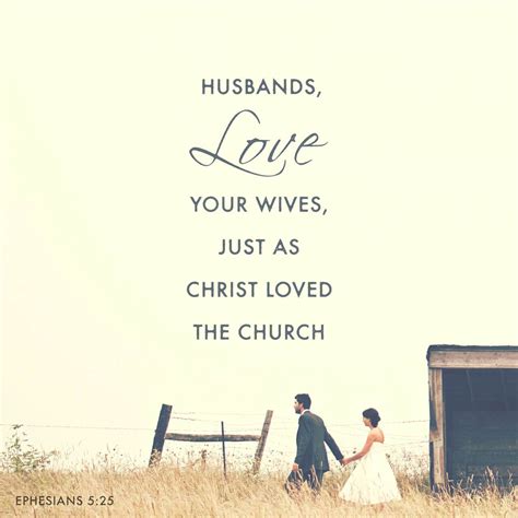 Ephesians‬ ‭5:26-33‬ ‭NLT‬‬ Husbands Love Your Wives, Love Your Wife ...