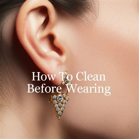 How To Clean Earrings Before Wearing — Be A Cleaner