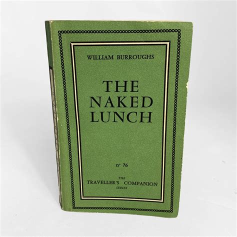 William S. Burroughs, The Naked Lunch, first edition, 1959