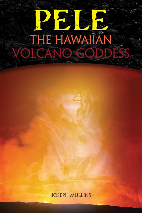 Pele the Hawaiian Volcano Goddess - Mutual Publishing