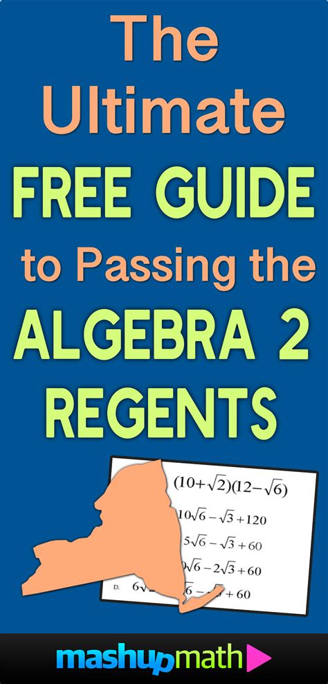 The Ultimate Guide to Passing the Algebra 2 Regents Exam — Mashup Math
