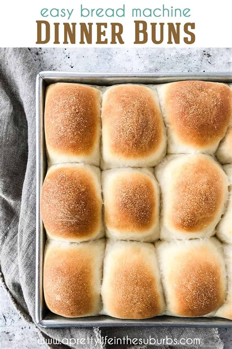 Homemade Bread Machine Dinner Buns | Bread machine recipes sweet, Easy ...