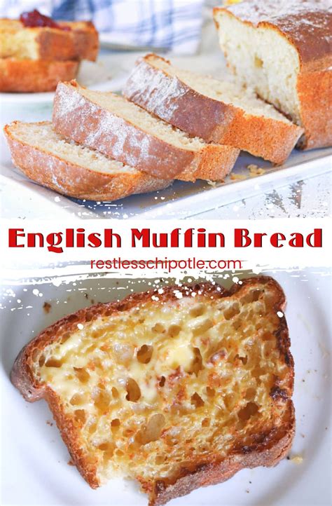 English Muffin Loaf (Toasting Bread) - Restless Chipotle | Recipe ...