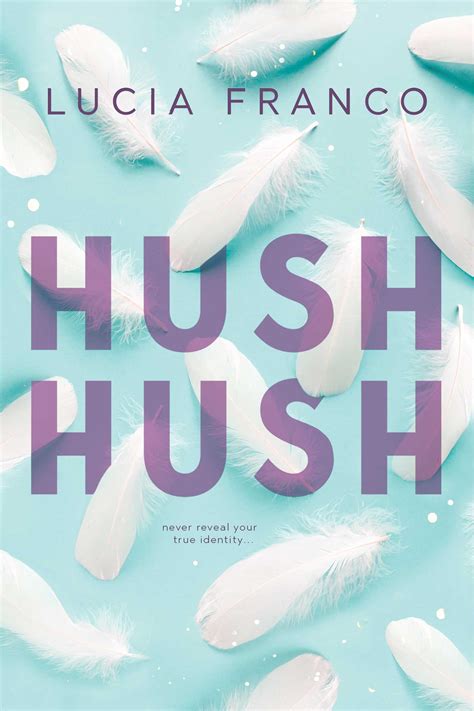 Hush Hush | Book by Lucia Franco | Official Publisher Page | Simon ...