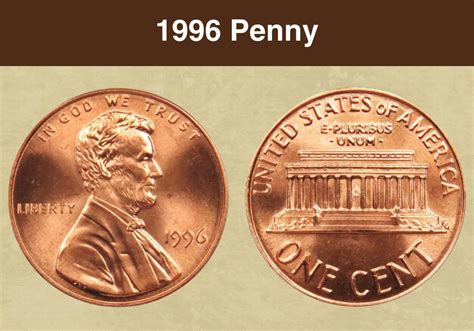 1996 Penny Value (Price Chart, Error List, History & Varieties)