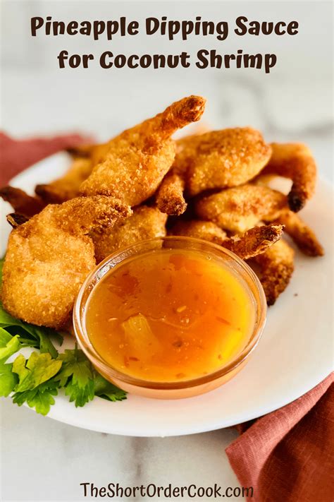 Pineapple Dipping Sauce Recipe for Coconut Shrimp