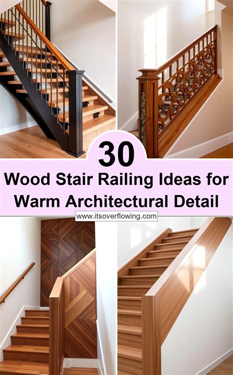 30 Wood Stair Railing Ideas for Warm Architectural Detail