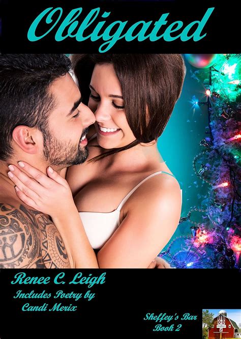 Obligated (Sheffey's Bar Book 2) - Kindle edition by Leigh, Renee C.. Contemporary Romance ...