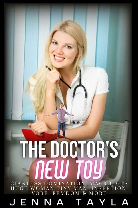 The Doctors New Toy : Giantess Domination, Macro, GTS, Huge Woman Tiny ...