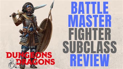Fighter Battle Master Martial Archetype - D&D 5e Subclass Series - YouTube