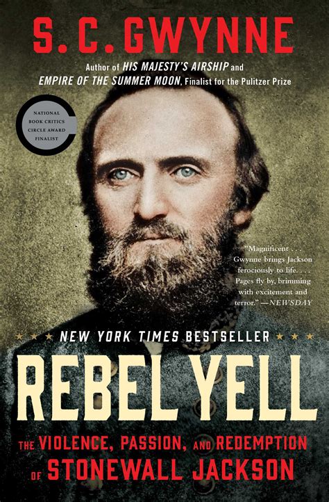 Rebel Yell | Book by S. C. Gwynne | Official Publisher Page | Simon ...