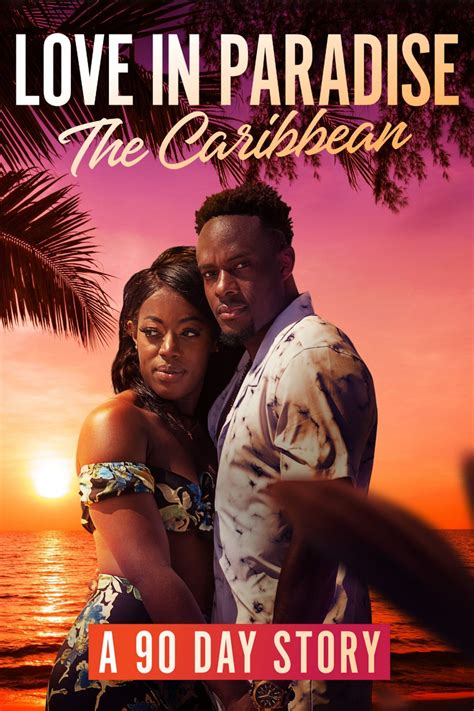 90 Day Fiancé: Love In Paradise Season 4 Cast Guide