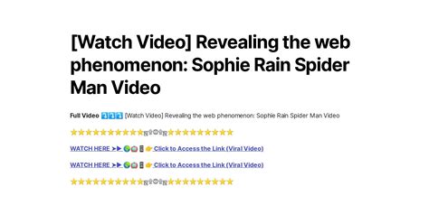 [Watch Video] Revealing the web phenomenon: Sophie Rain Spider Man Video