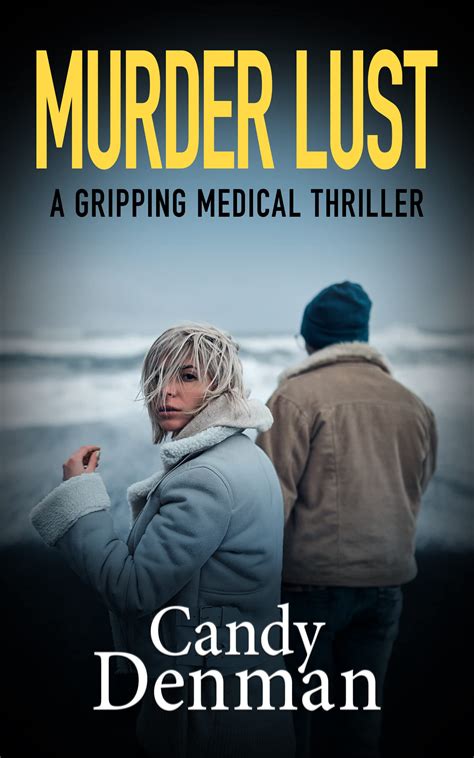 Murder Lust A Gripping Medical Thriller The Dr Callie Hughes | Desertcart INDIA