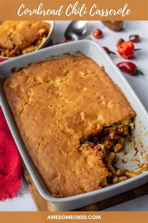 Cornbread Chili Casserole - Awesome on 20