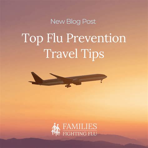 Top Flu Prevention Travel Tips - Families Fighting Flu