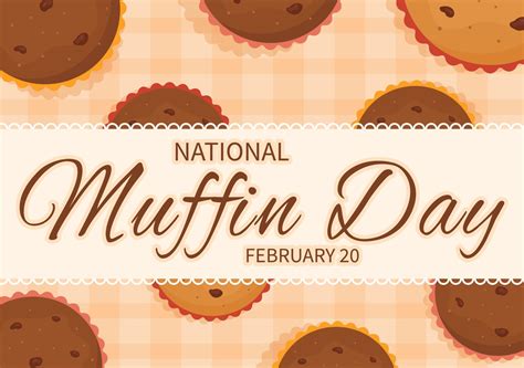 National Muffin Day on February 20th with Chocolate Chip Food Classic ...