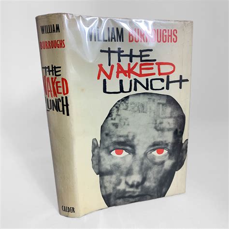 William S. Burroughs, The Naked Lunch, first UK edition, 1964