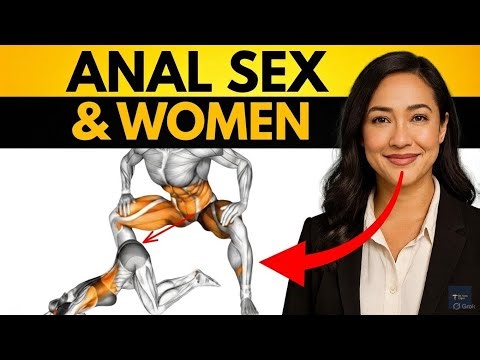 The Surprising Reasons Why Women Engage in Anal Sex