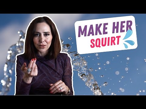 How To Make Her Squirt Easily | Sex Therapist Approved ✅