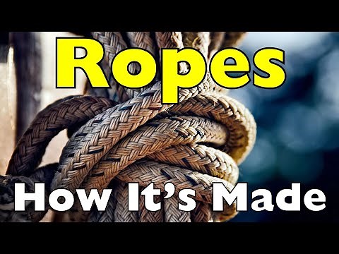 How Ropes Are Made: The Hidden Craft Behind Every Rope You Use