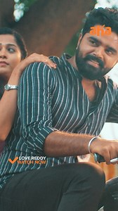 52K views · 55 reactions | Feel the magic of a rural romance with Love Reddy. A story straight from the heart. Watch #LoveReddy a love saga now on #aha #TeluguMovie #ahavideoIN #LoveReddyOnAha | aha Video | Facebook