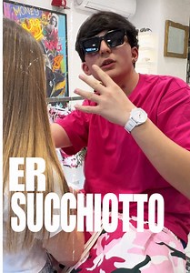 Er Succhiotto: Tutorial e Significato