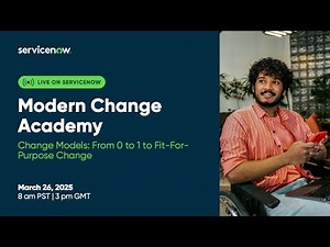 Modern Change Academy: Change Models: From 0 to 1 to fit-for-purpose change