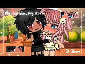 ~ My sunshine, my storm 🖇 || Lesbian Glmm || GL Love Story || GachaLife Mini Movie