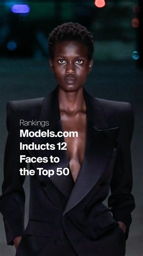 Models.com | Models.com welcomes 12 names to the Top 50 list. ✨From international campaigns to landing covers of top publications, don’t miss out on the... | Instagram