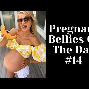 Pregnant Bellies of The Day #14